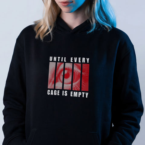 Until Every Cage Is Empty Hoodie