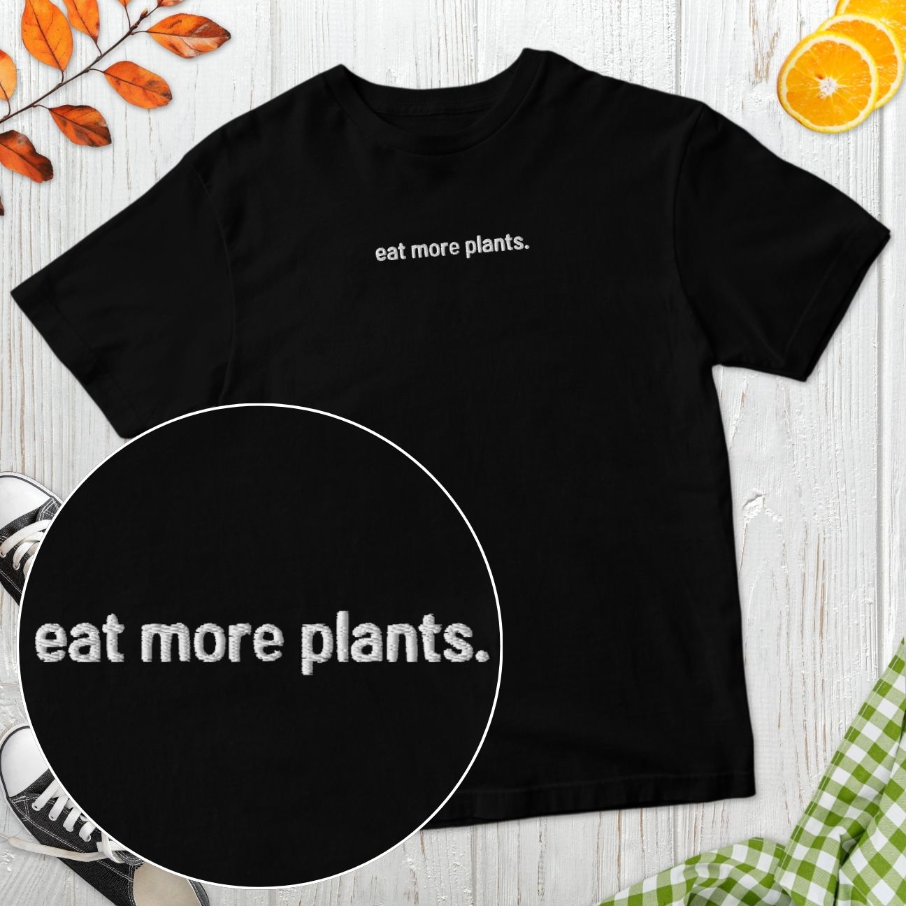 Eat More Plants Embroidered T-Shirt