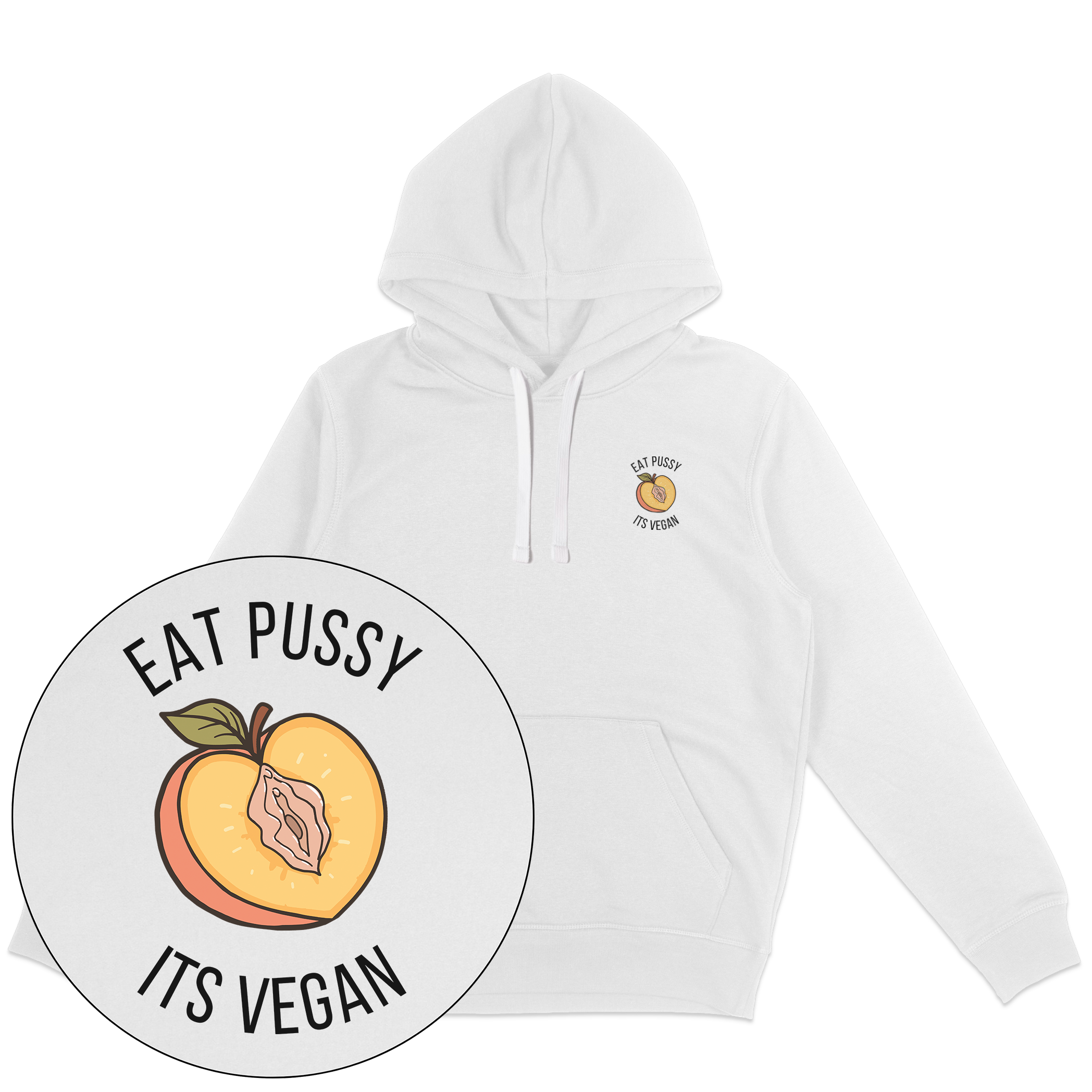 Eat Pussy It's Vegan Hoodie
