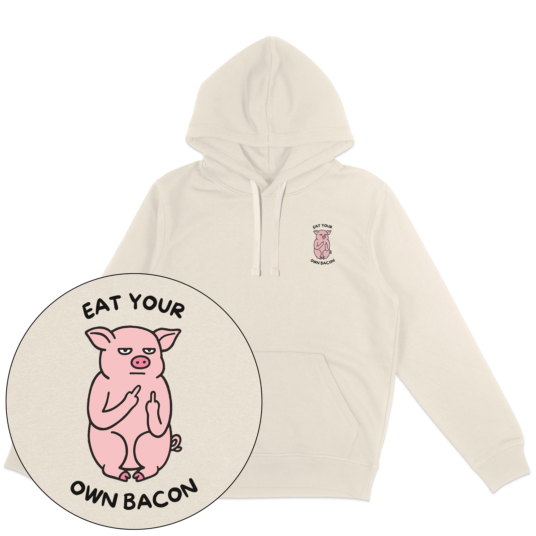 Eat Your Own Bacon Hoodie