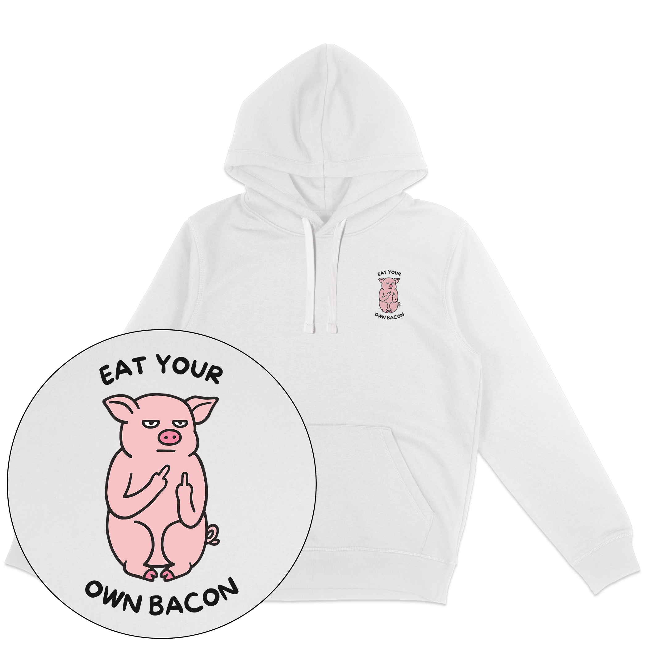 Eat Your Own Bacon Hoodie