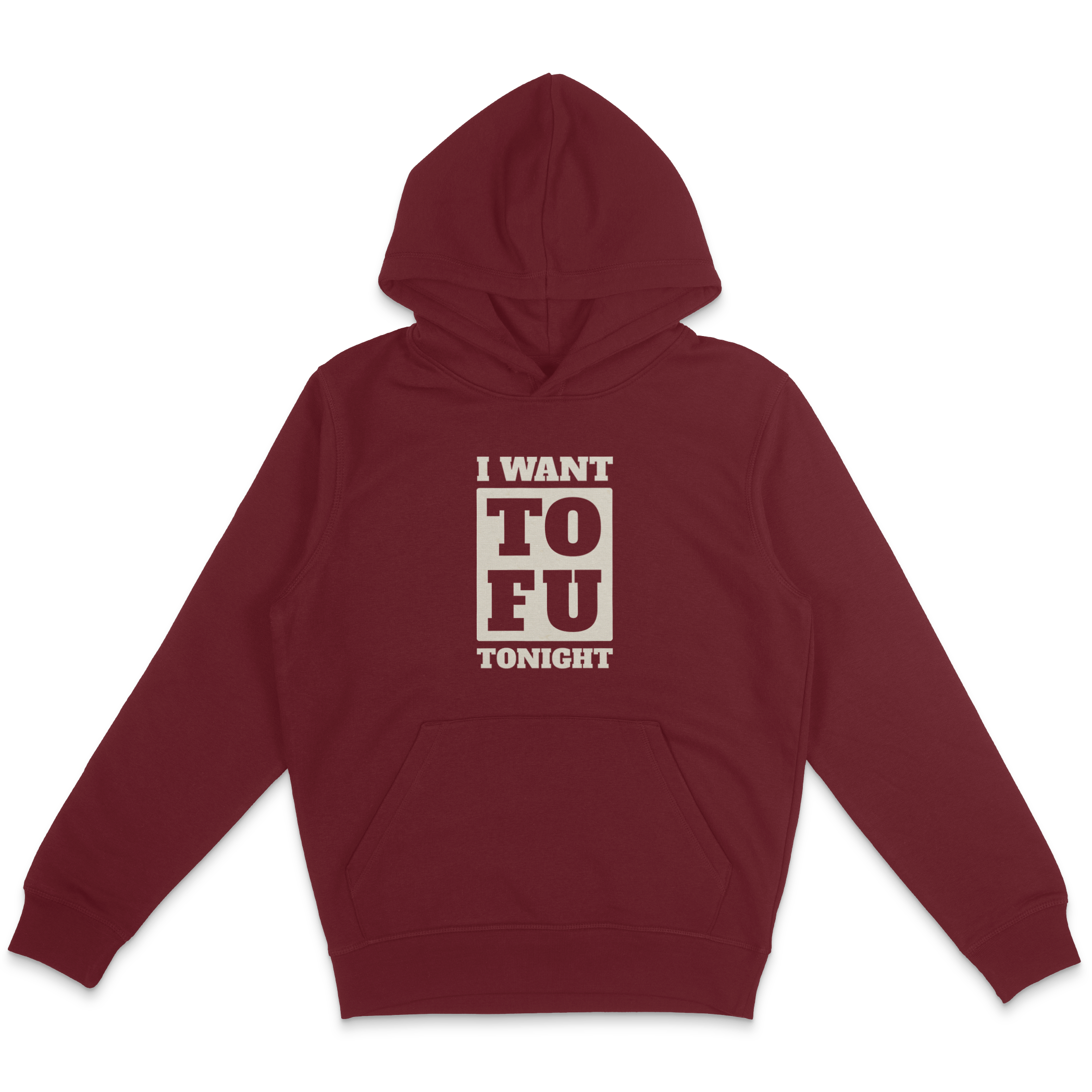 I Want Tofu Hoodie