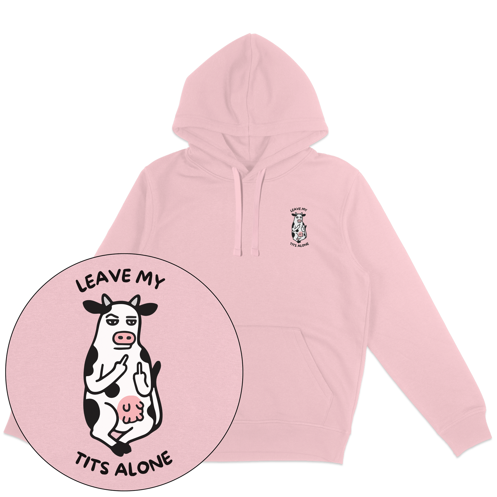 Leave My Tits Alone Hoodie