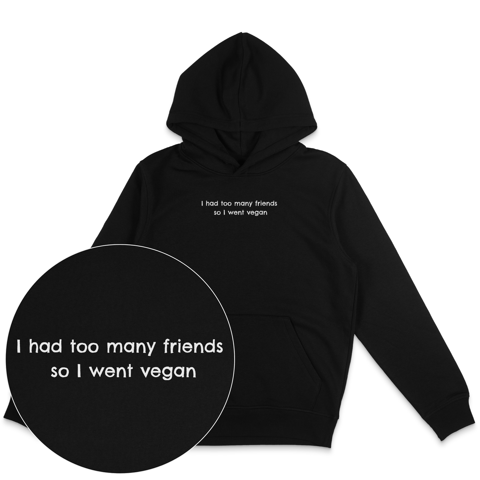 Too Many Friends Hoodie