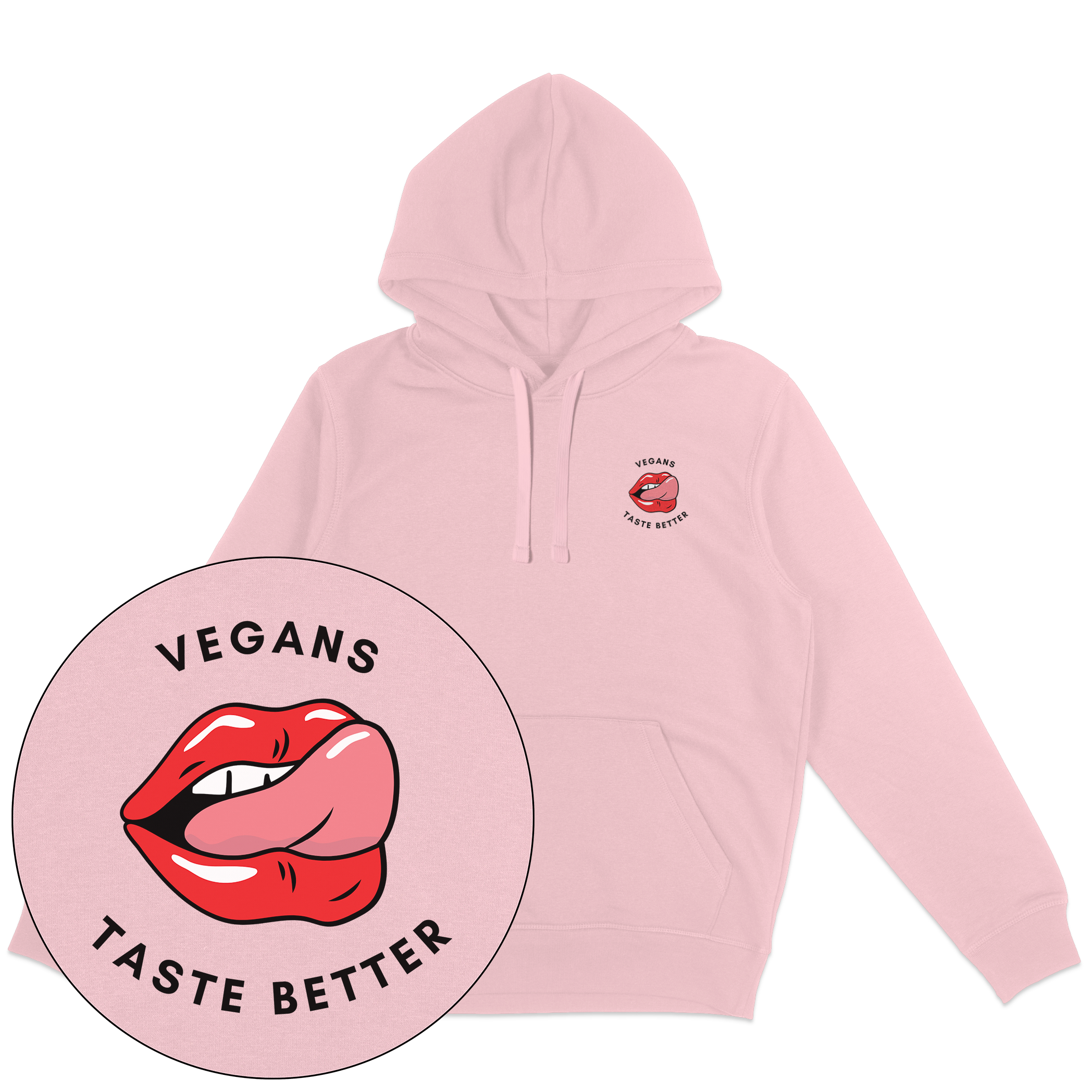 Vegans Taste Better Hoodie