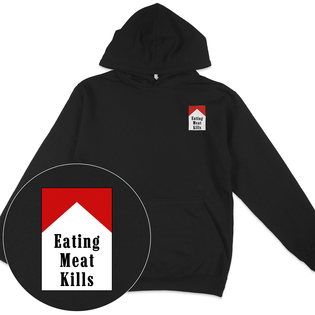 Eating Meat Kills Hoodie
