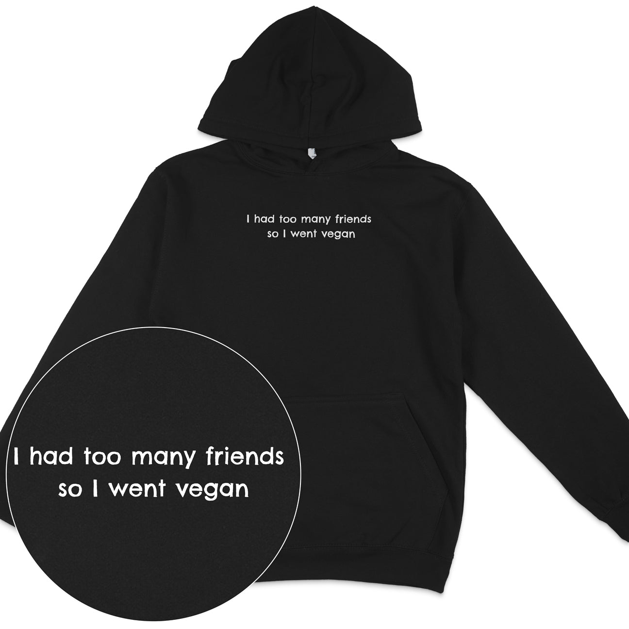 Too Many Friends Hoodie