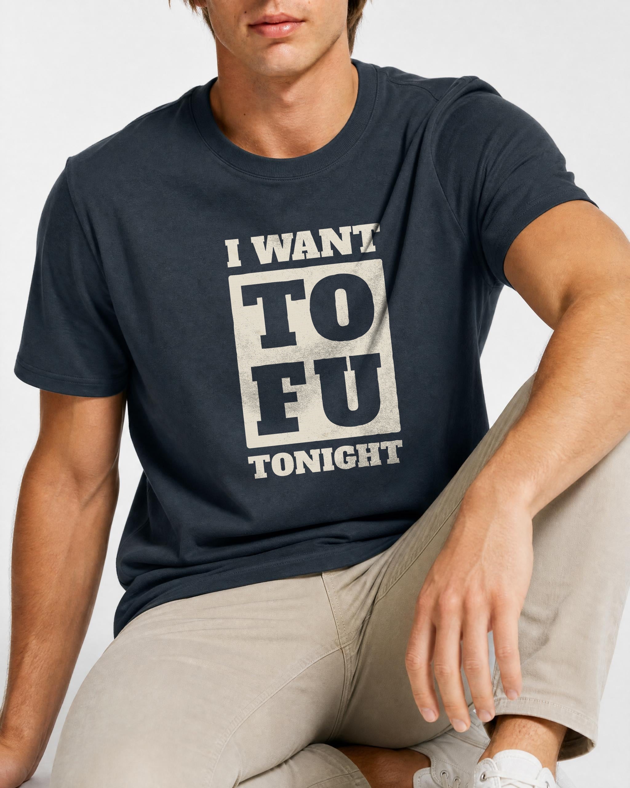 I Want Tofu T-Shirt