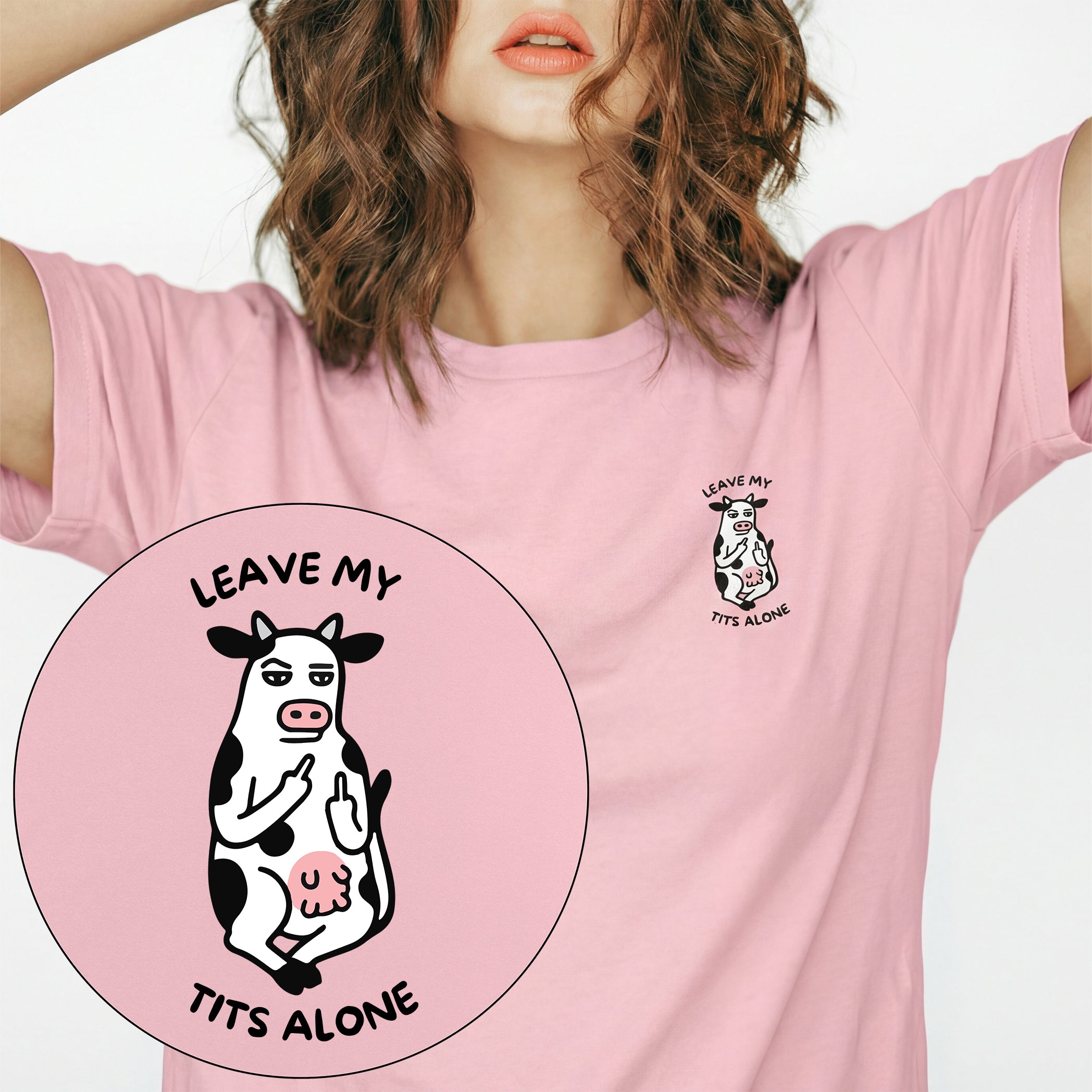 Leave My Tits Alone T-Shirt