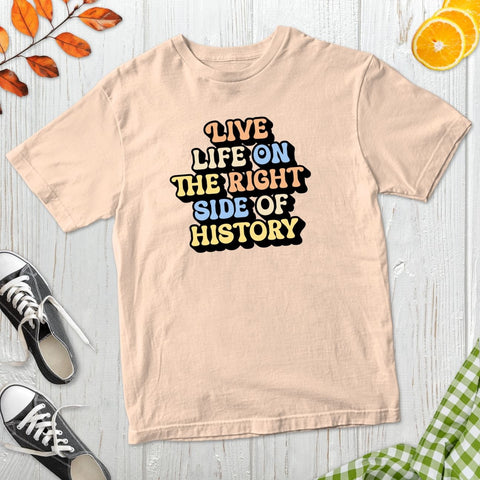 Right Side Of History T-Shirt