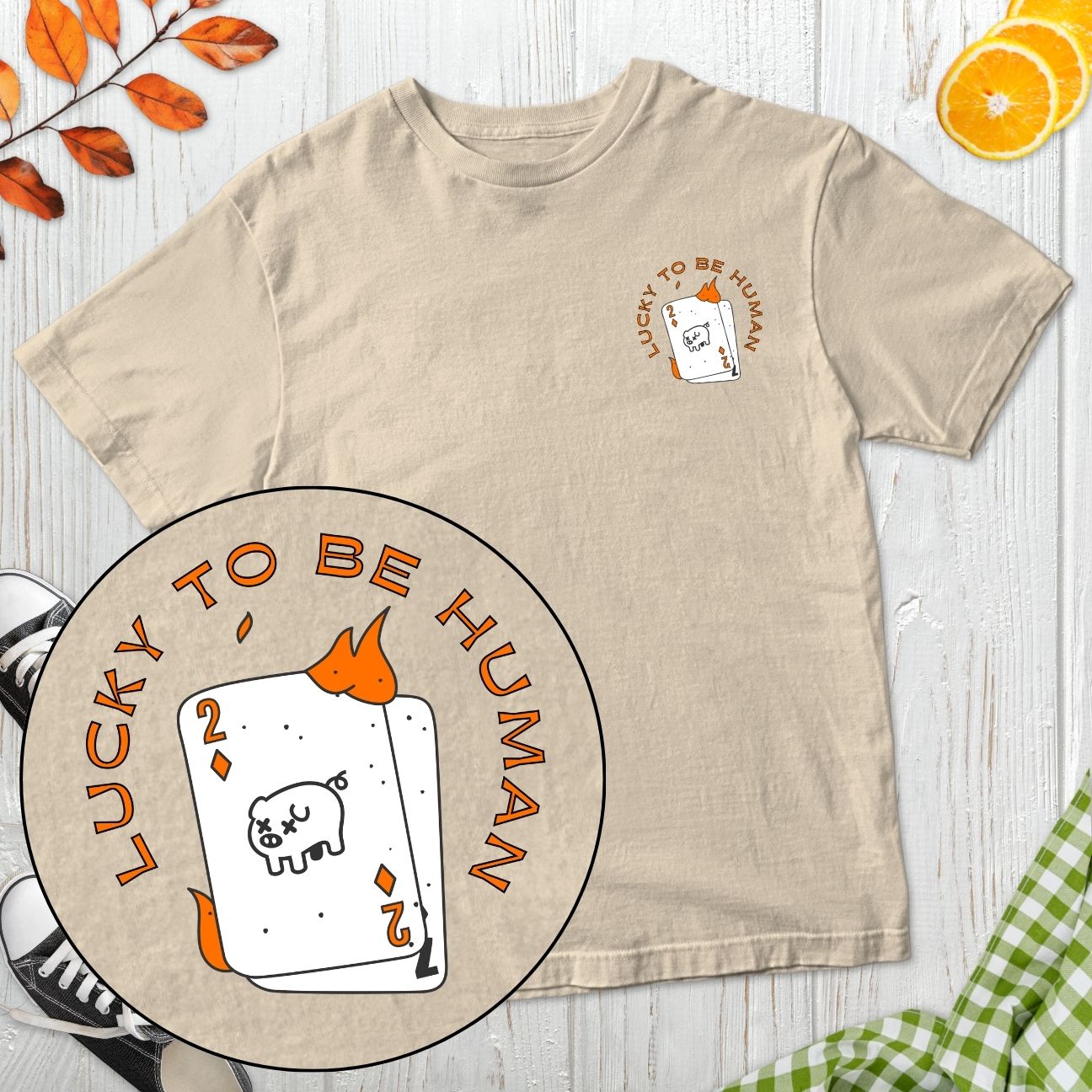 Lucky To Be Human T-Shirt