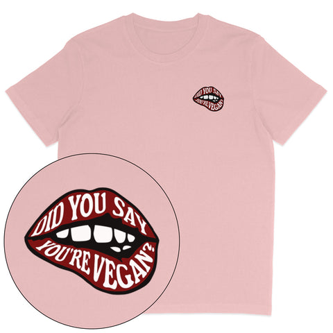 Did You Say T-Shirt