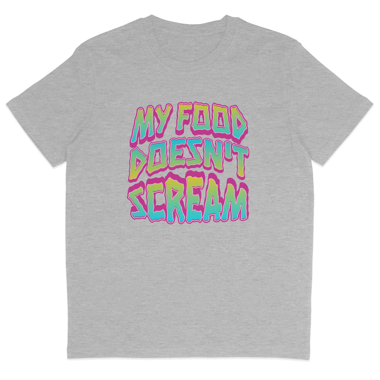 My Food Doesn't Scream T-Shirt