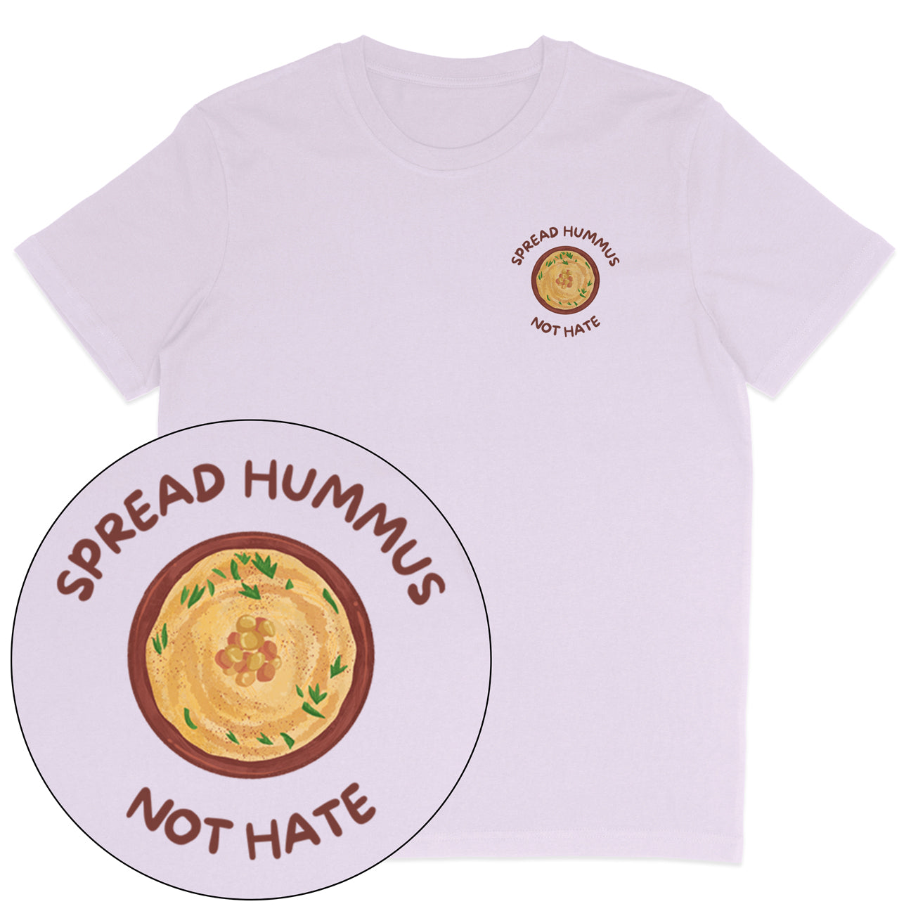 Spread Hummus Not Hate T-Shirt