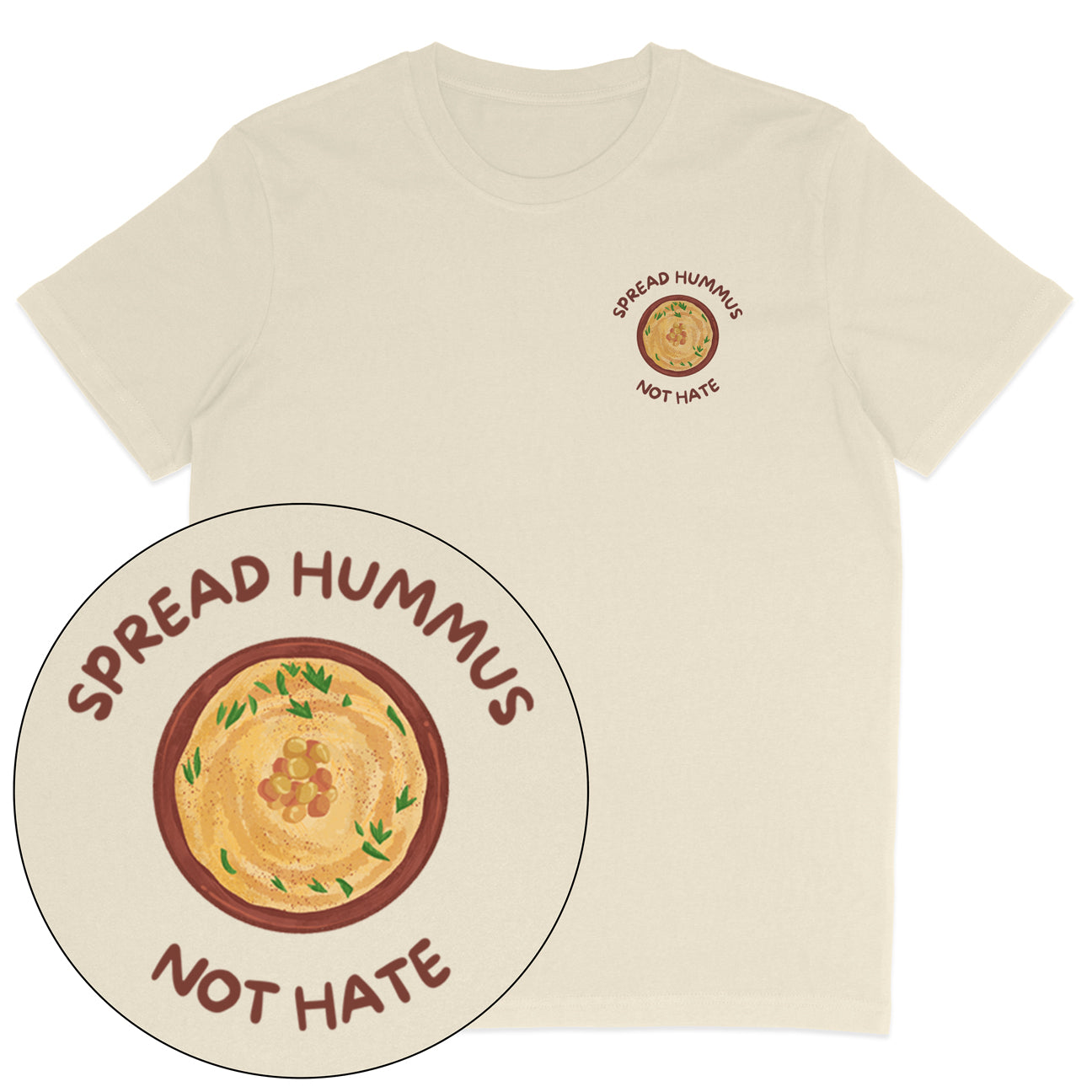 Spread Hummus Not Hate T-Shirt
