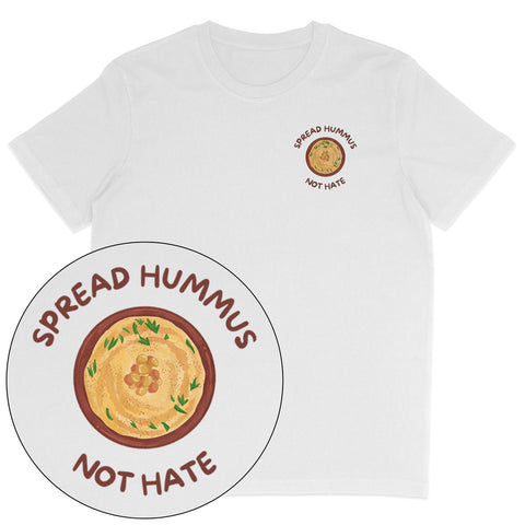 Spread Hummus Not Hate T-Shirt