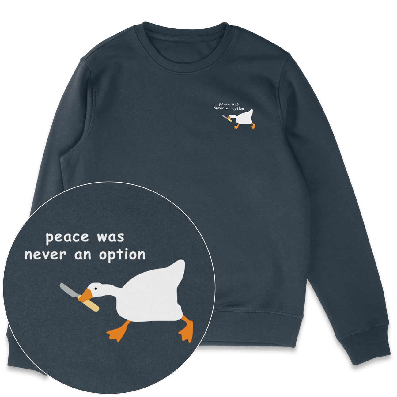 Peace Was Never An Option Sweatshirt