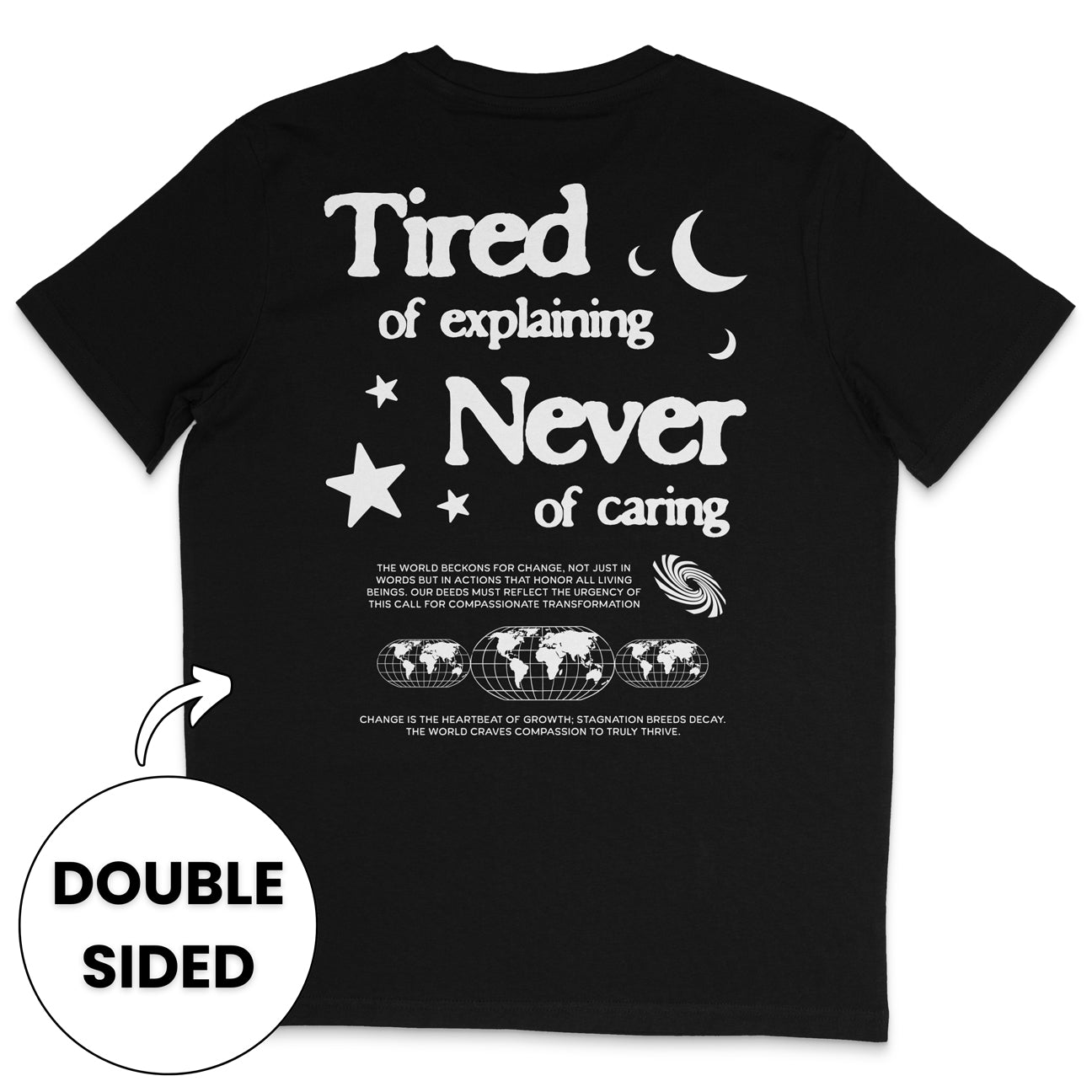 Tired Of Explaining T-Shirt