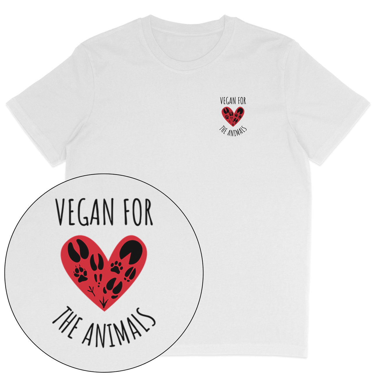 Vegan For The Animals Heart T-Shirt
