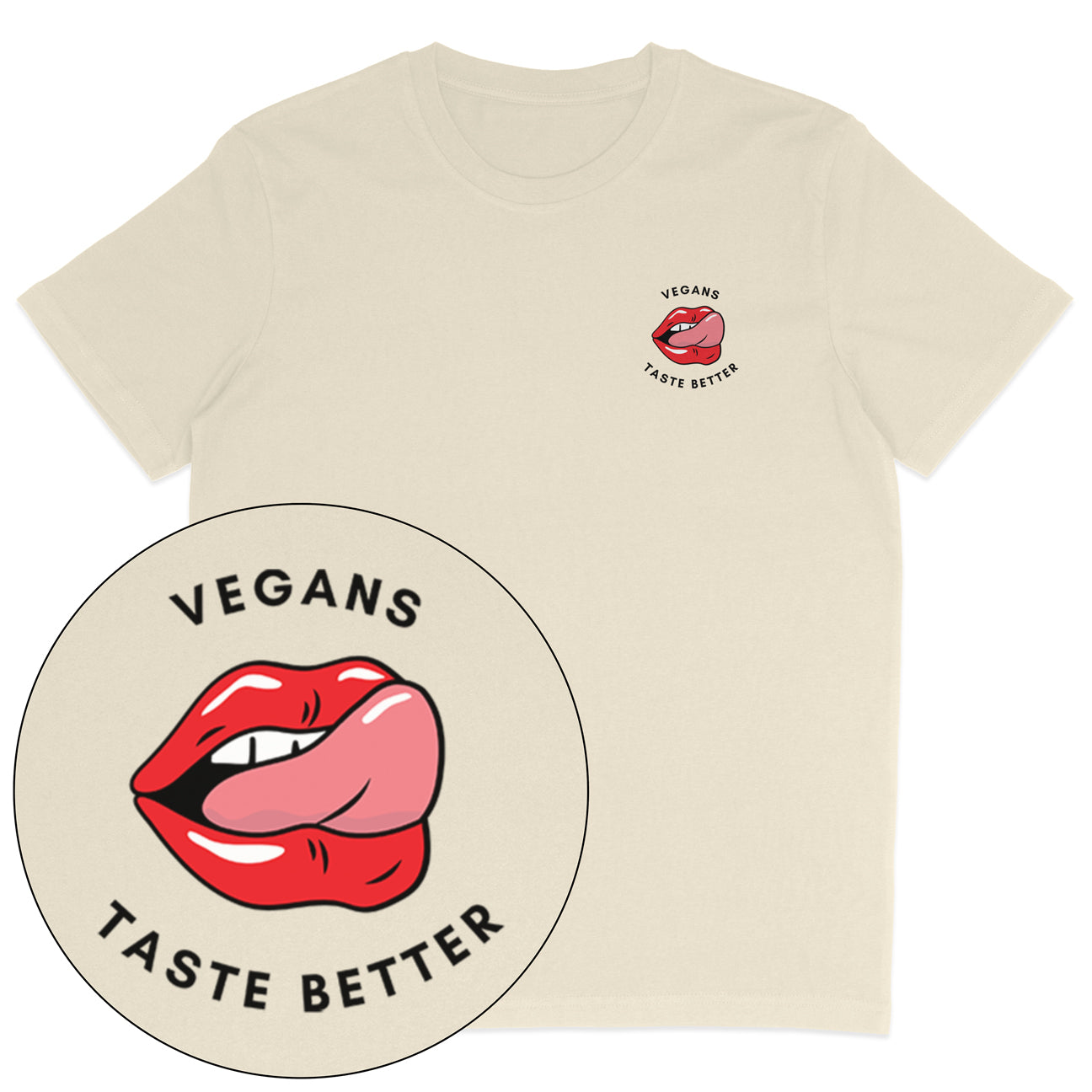 Vegans Taste Better T-Shirt