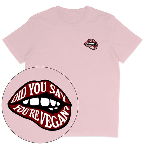 Did You Say T-Shirt
