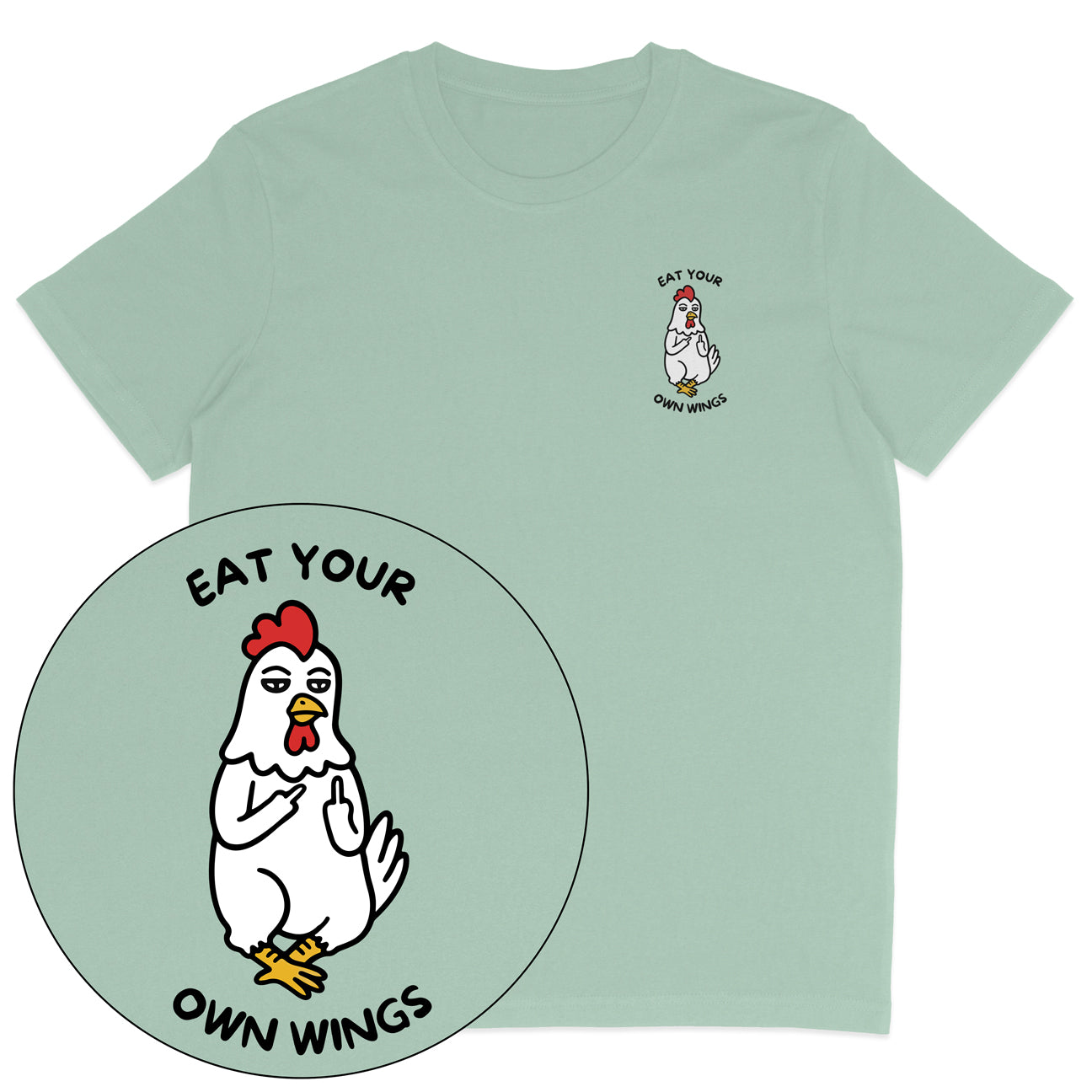 Eat Your Own Wings T-Shirt