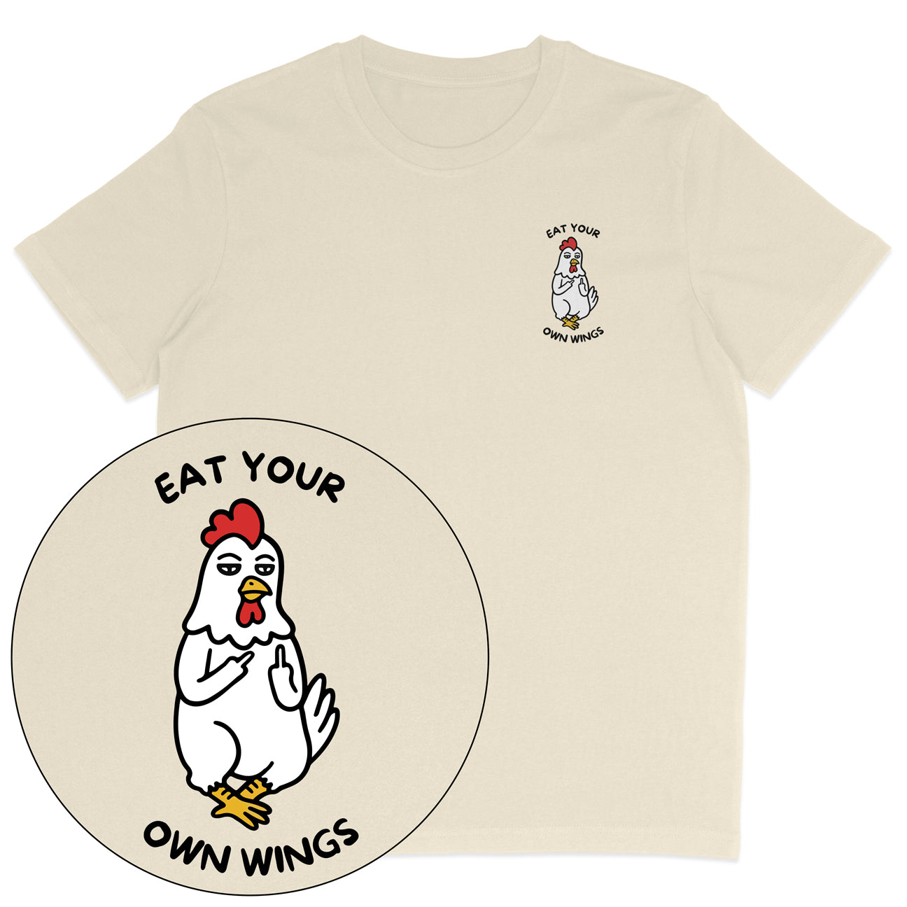 Eat Your Own Wings T-Shirt