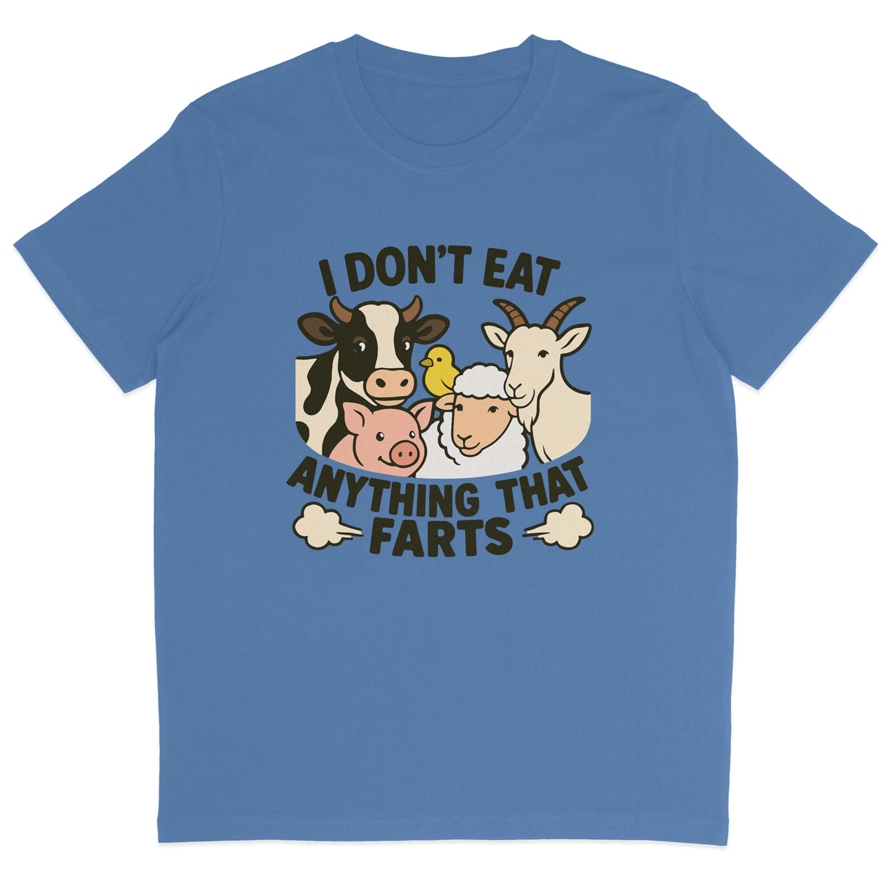 I Don't Eat Anything That Farts T-Shirt