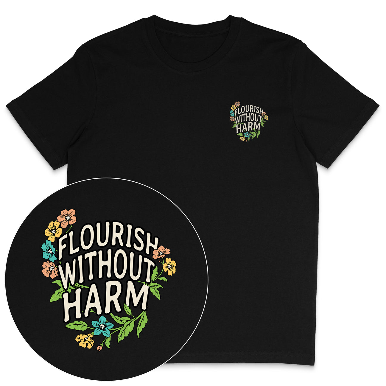 Flourish Without Harm T-Shirt