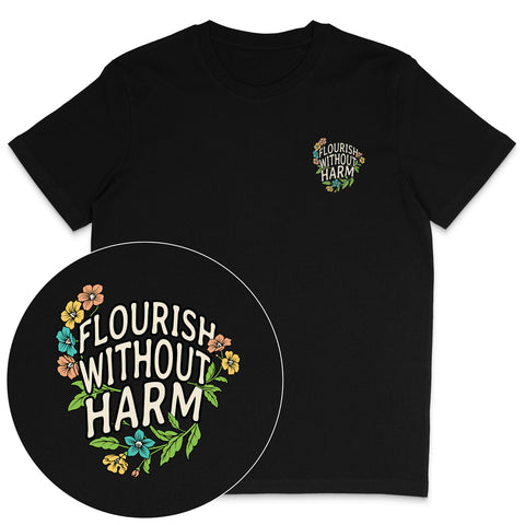 Flourish Without Harm T-Shirt