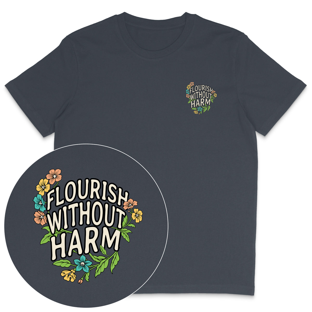 Flourish Without Harm T-Shirt