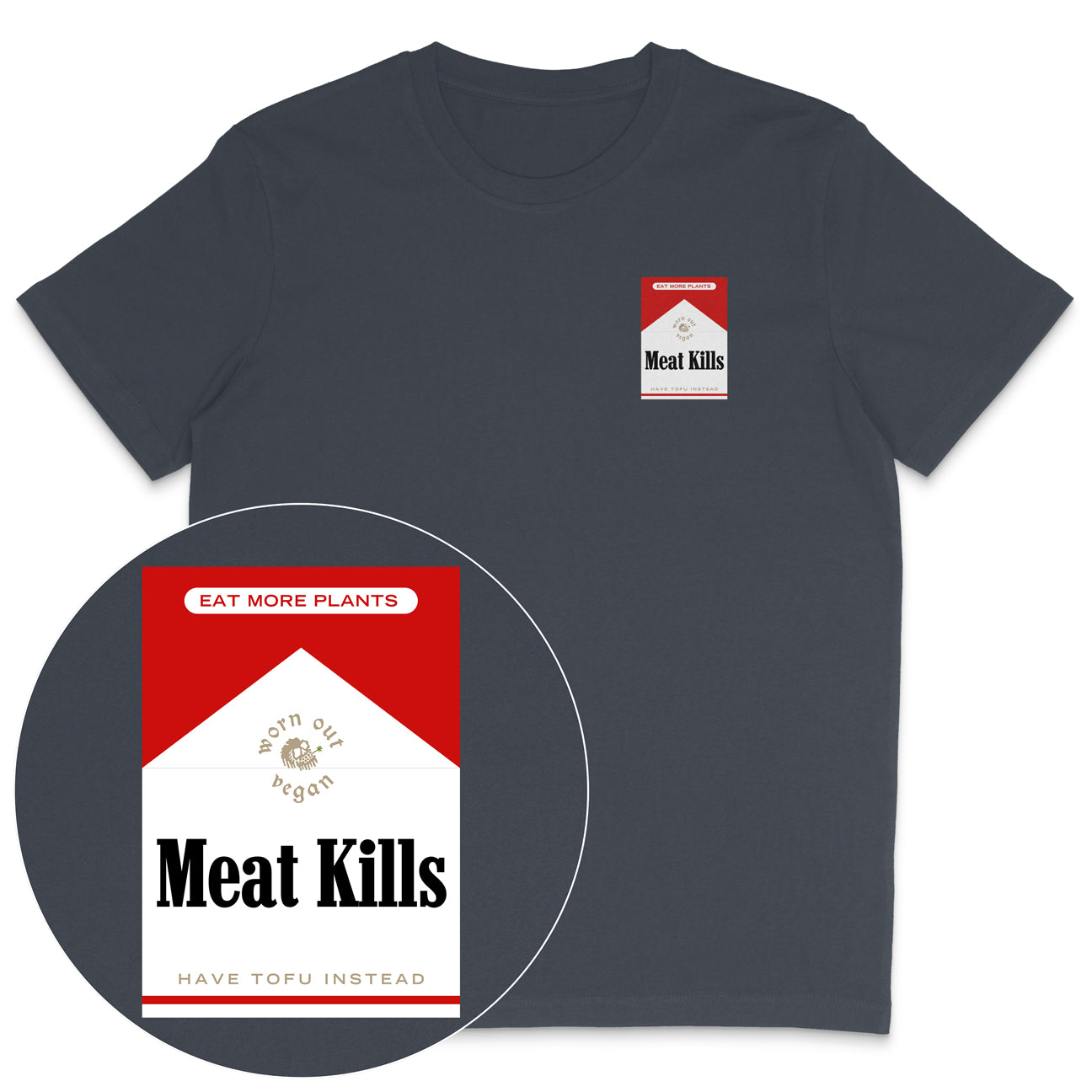 Meat Kills T-Shirt