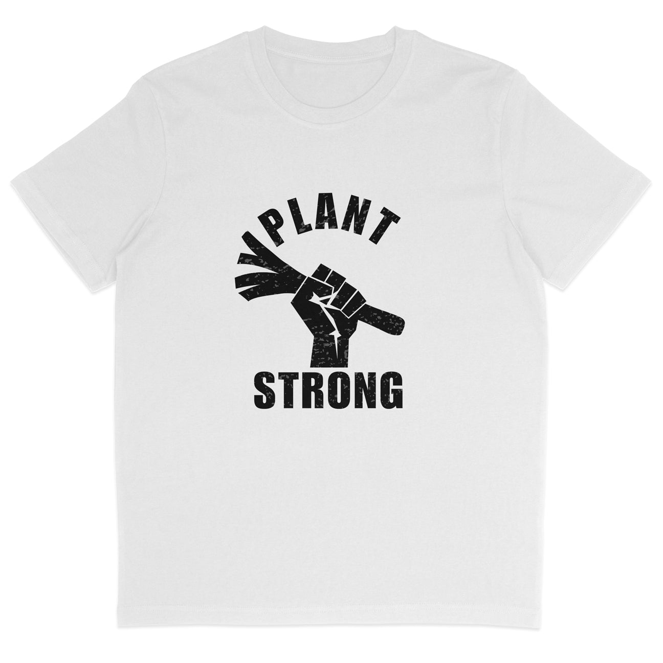 Plant Strong T-Shirt