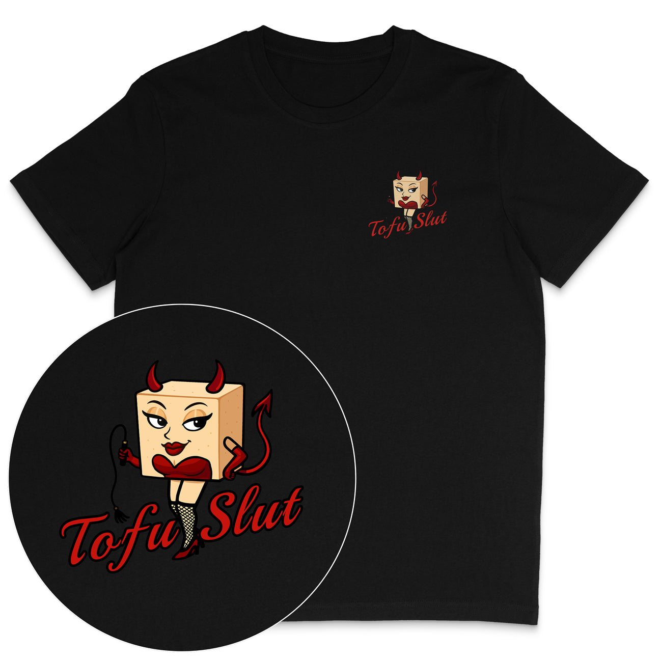 Tofu Slut T-Shirt