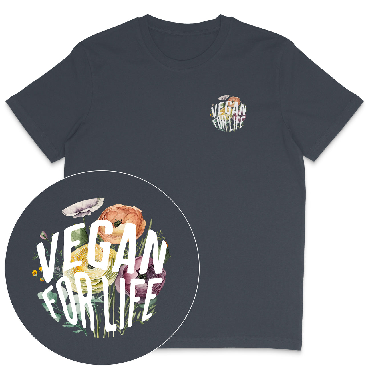 Vegan For Life T-Shirt