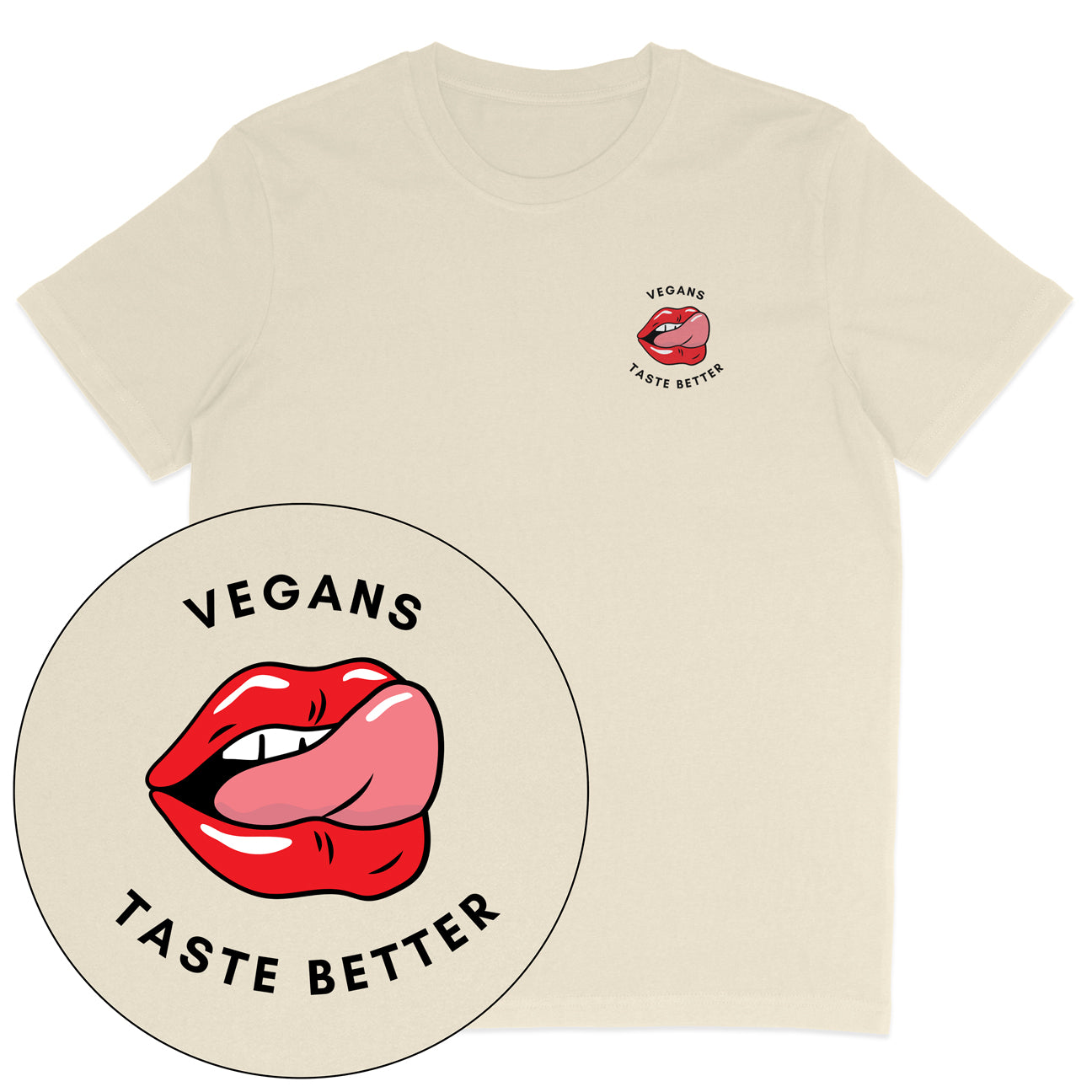 Vegans Taste Better T-Shirt