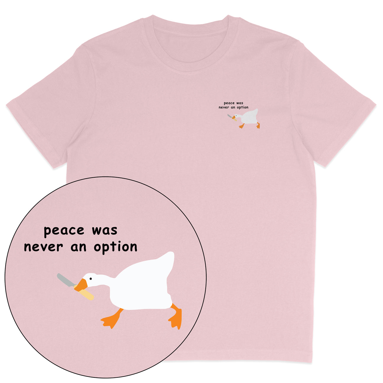 Peace Was Never An Option T-Shirt