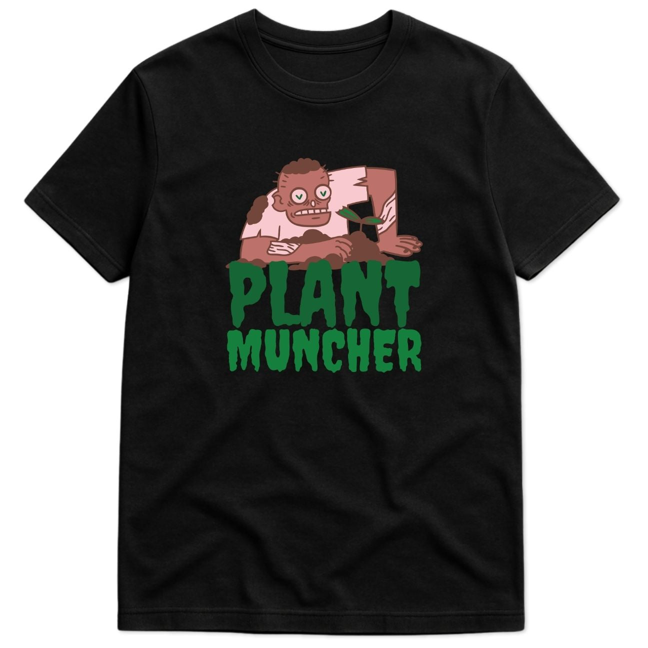 Plant Muncher T-Shirt