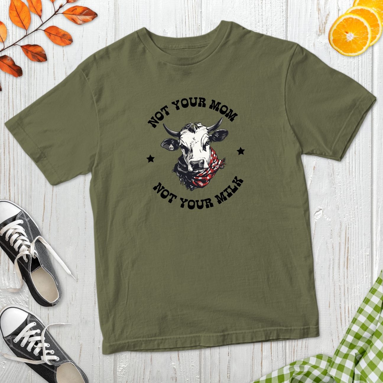 Not Your Mom T-Shirt