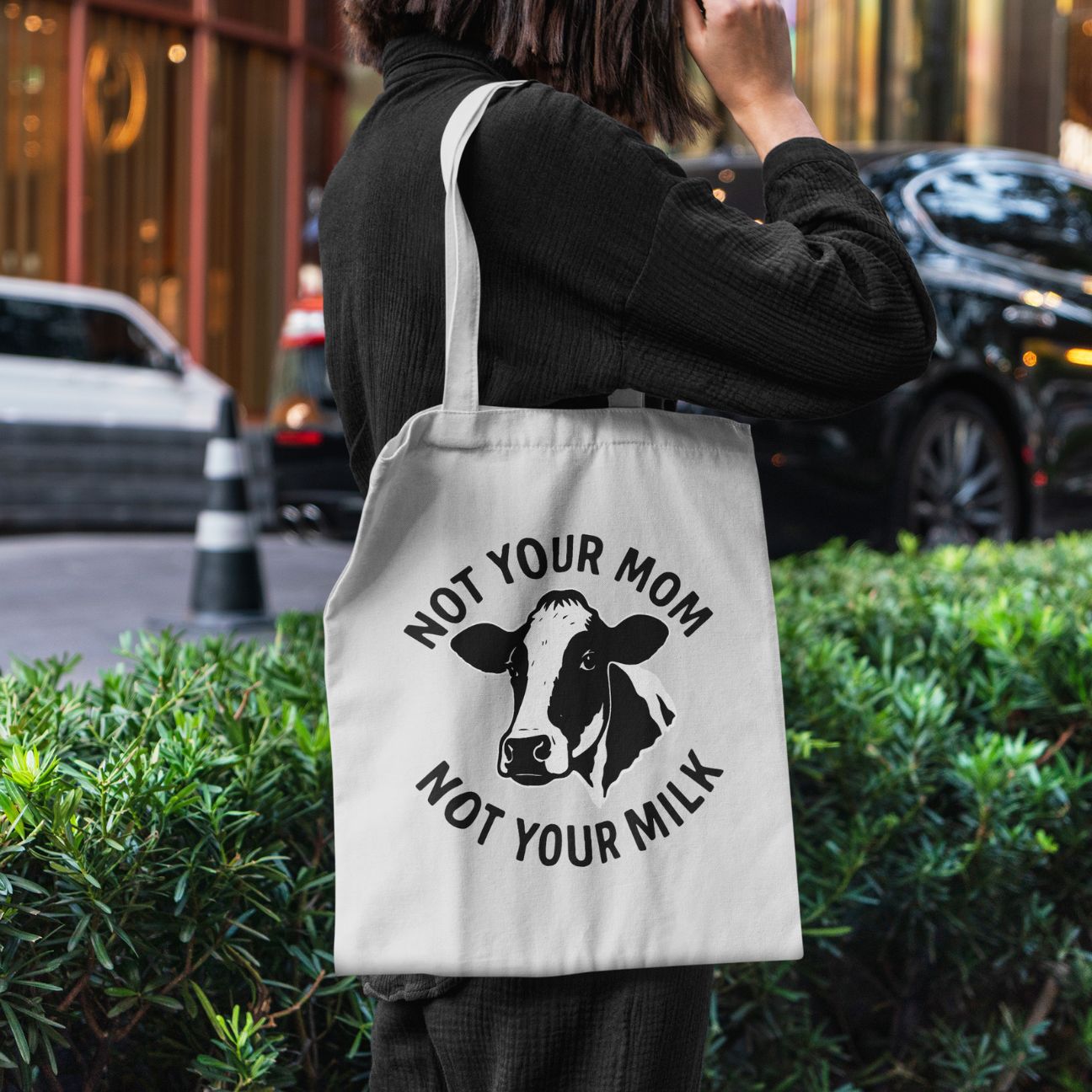 Not Your Mom Not Your Milk Tote Bag