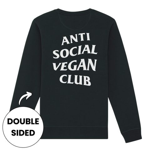 Anti Social Vegan Club Streetwear Sweatshirt