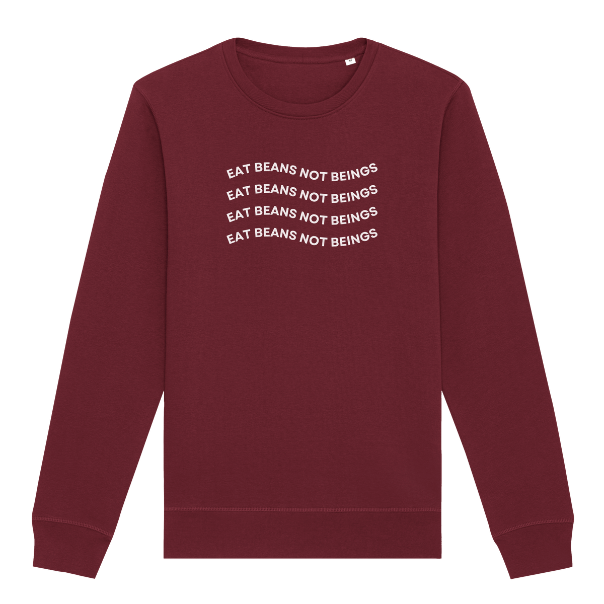 Eat Beans Not Beings Sweatshirt