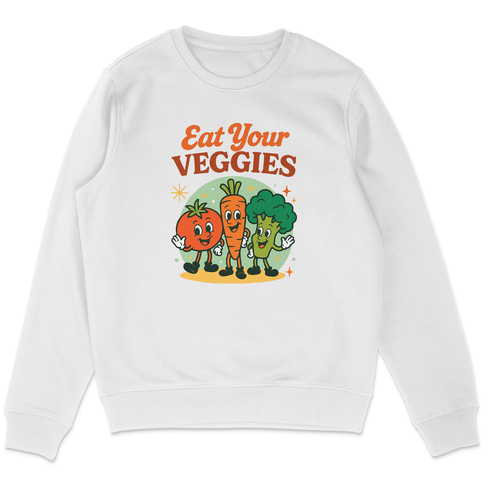 Eat Your Veggies Sweatshirt