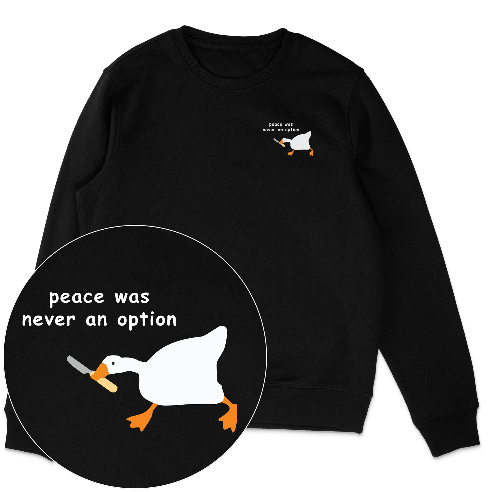 Peace Was Never An Option Sweatshirt