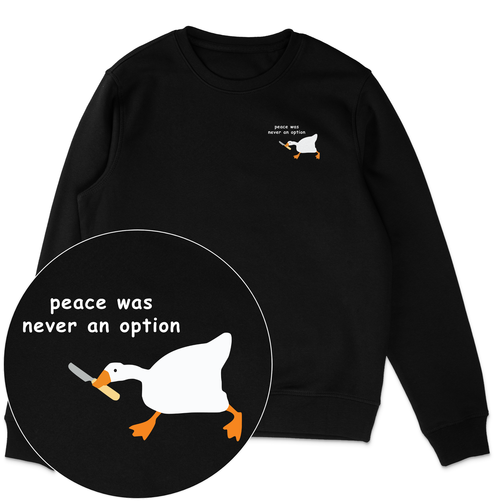 Peace Was Never An Option Sweatshirt