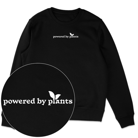 Powered By Plants Sweatshirt