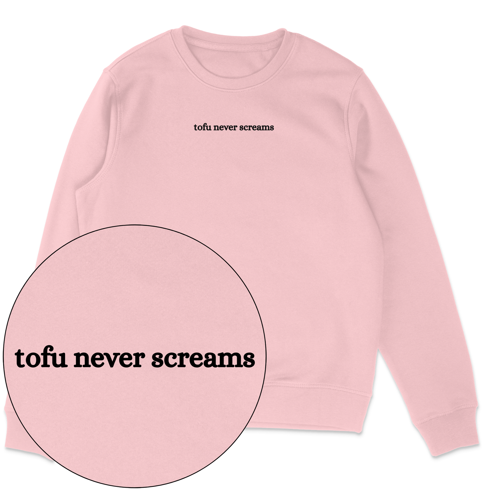 Tofu Never Screams Sweatshirt