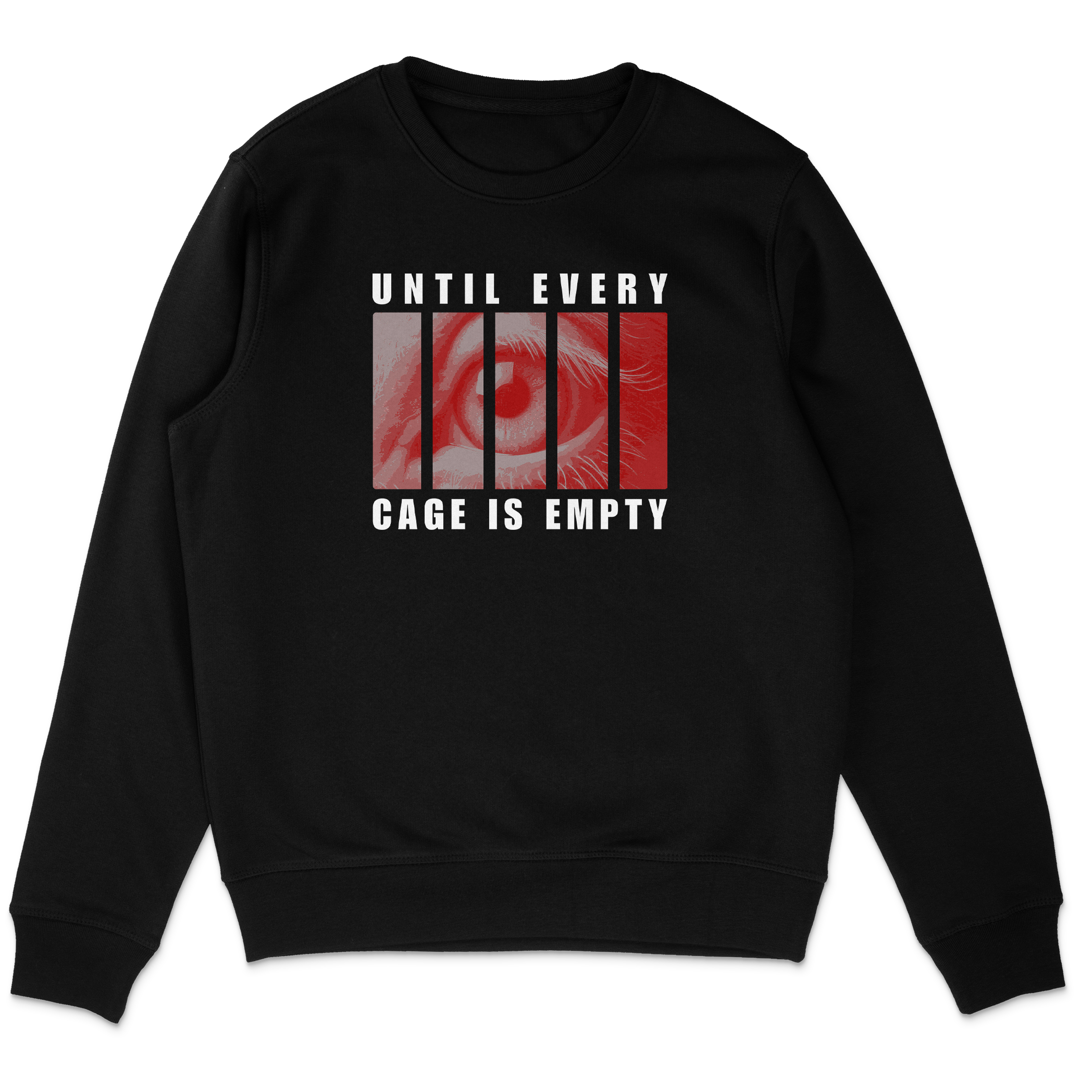 Until Every Cage Is Empty Sweatshirt