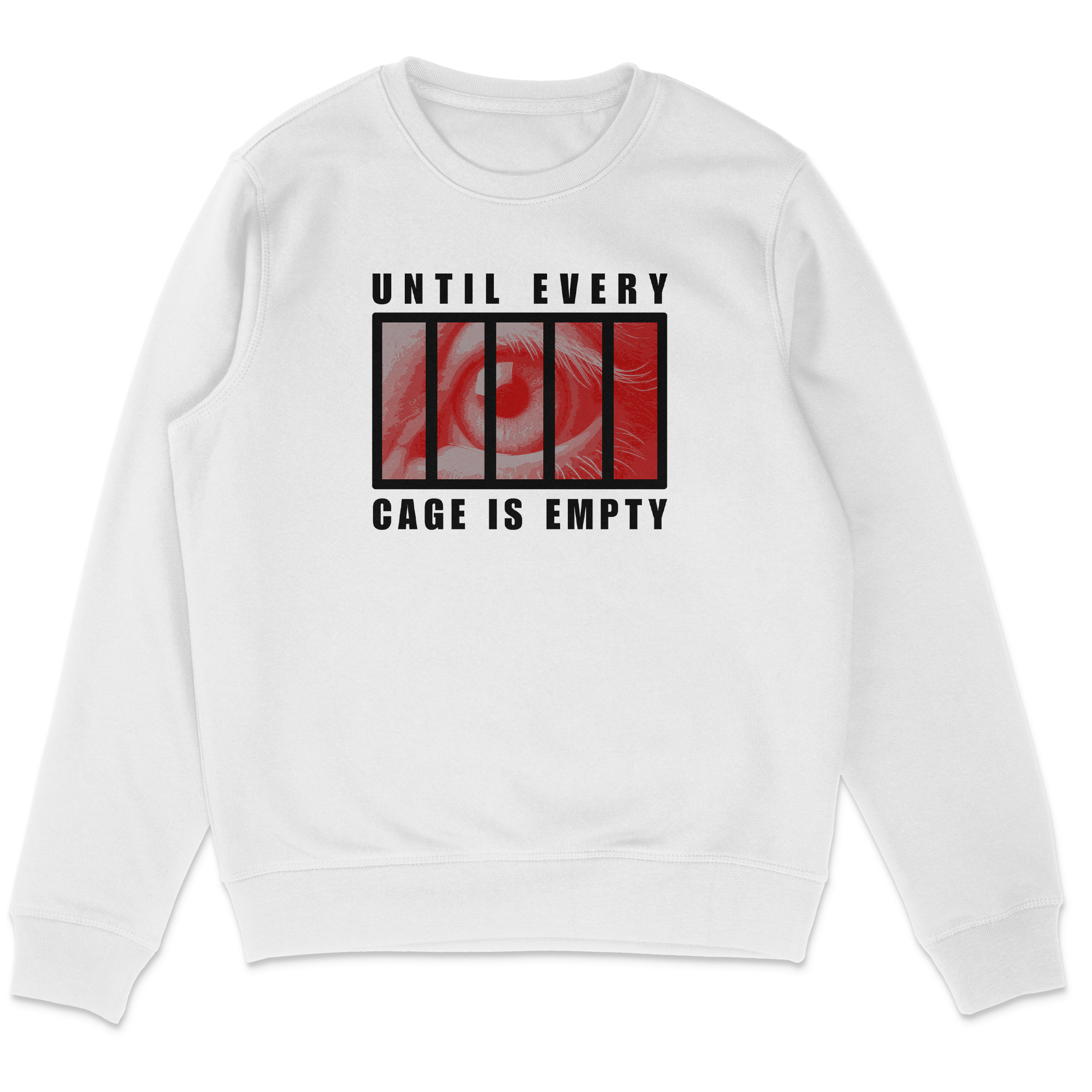 Until Every Cage Is Empty Sweatshirt