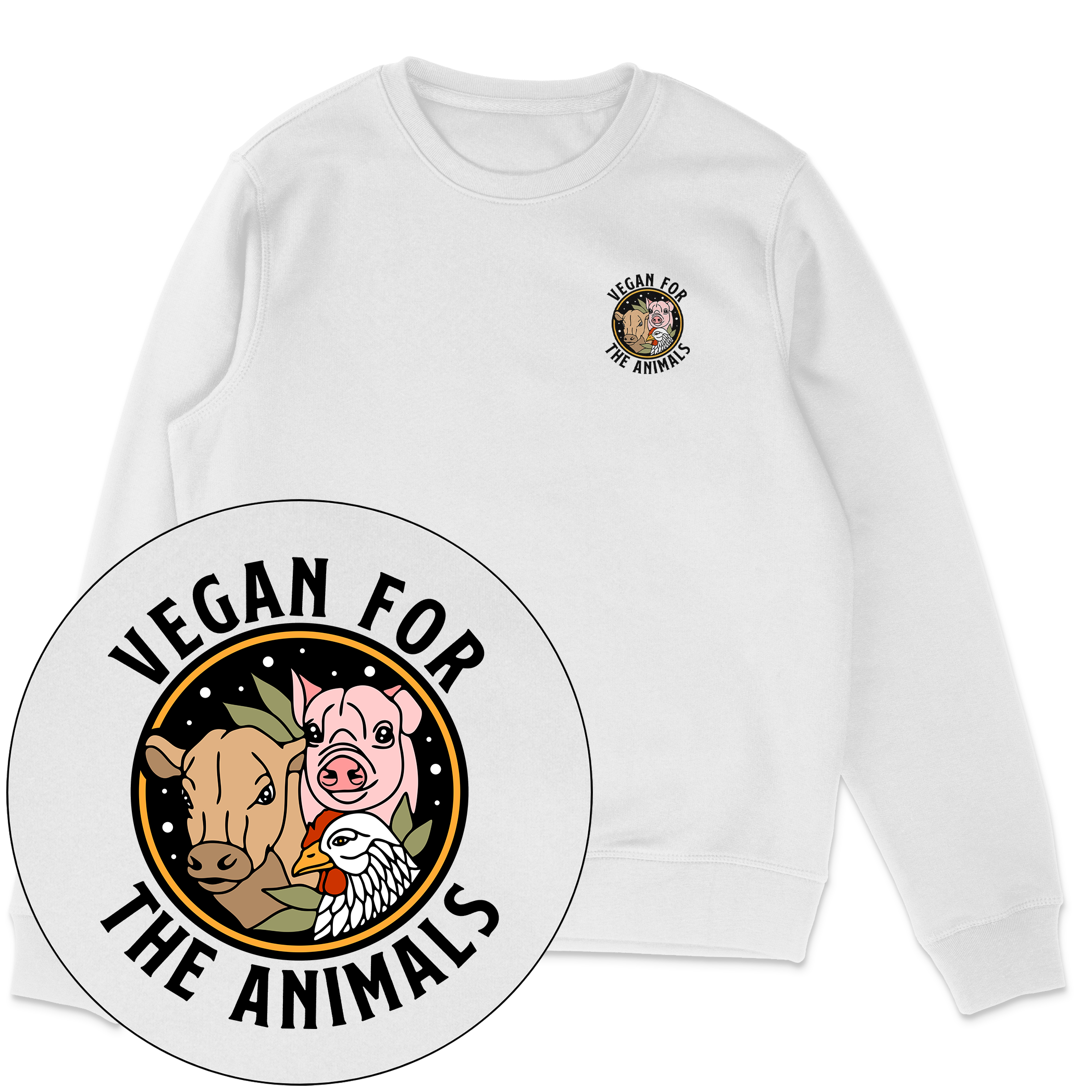 Vegan For The Animals Earthlings Sweatshirt